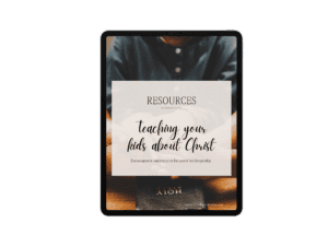 Resource List for Teaching Kids about Christ