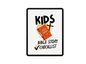 Kids Bible Story Checklist