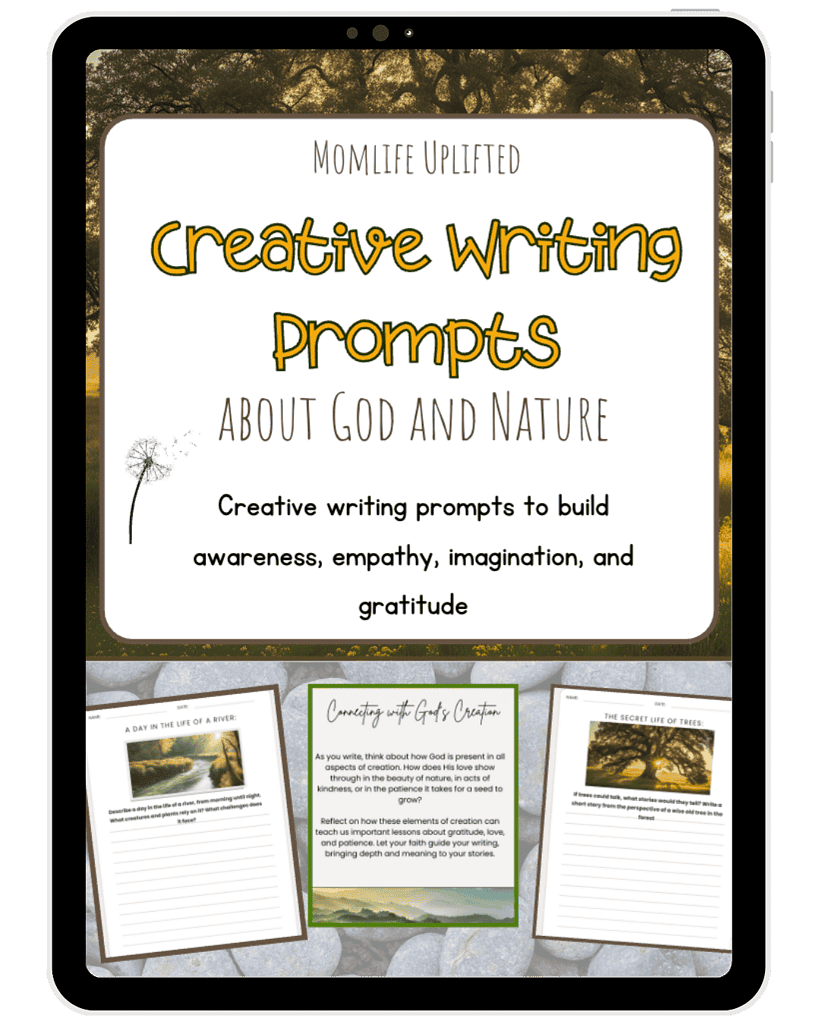 Encourages homeschool creative writing prompts about God and nature to build awareness, empathy, imagination, and gratitude for homeschooling families and educators.