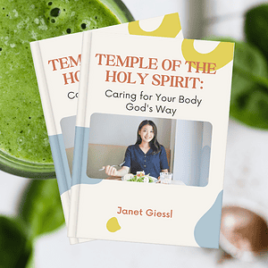 Temple of the Holy Spirit: Caring for Your Body God's Way: A 50-Day Bible Study and Devotional