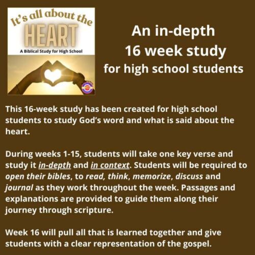 Heart biblical study high school students heart-focused biblical curriculum for homeschooling.