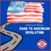 American history educational resource featuring a patriotic watercolor American flag and a winding road, perfect for homeschooling and curriculum on the road to the American Revolution.
