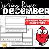 Writing pages December homeschool resources for elementary writing practice, includes 20 prompts with two line styles for fun, engaging handwriting and composition skills development.