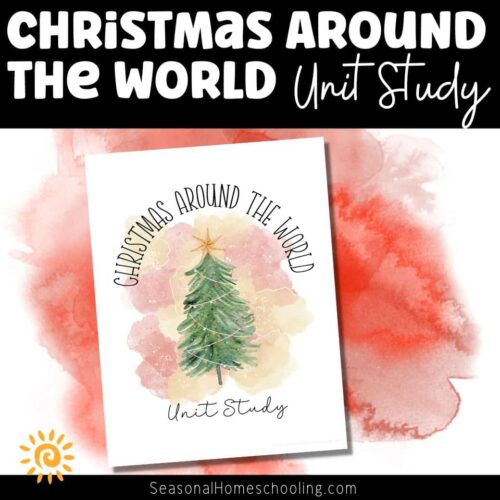 Christmas Unit Study – Winter Holidays & Global Christmas Around the World sampling of pages included