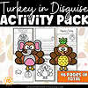 Turkey in Disguise Activity Pack1 Turkey in Disguise Activity Pack sampling of what is included