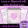 Living in alignment with God's spiritual laws 7-day devotional, homeschool devotional resource, no-prep time saver for spiritual growth and faith-based homeschooling.