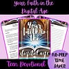 Your Faith in the Digital Age Teen Devotional
