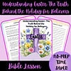 Understanding Easter: The Truth Behind the Holiday for Believers Bible Lesson