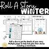 Winter Roll A Story | Story Elements Graphic Organizer | Writing Center 2 Dice game for kids, winter story prompts, storytelling activities for homeschool, educational winter worksheet, homeschool winter literacy game.