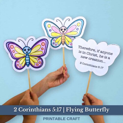 Colorful paper butterfly craft with biblical verse 2 Corinthians 5:17 for homeschooling children, Christian education, faith-based activities, and Scripture learning resources.