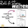 Winter Roll A Story | Story Elements Graphic Organizer | Writing Center 3 Winter themed homeschool printables for snow globe scenes, winter word banks, and coloring activities, in full color and black and white, ideal for homeschooling resources.