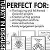 Turkey in Disguise Activity Pack 4 Turkey in Disguise Activity Pack sampling of what is included