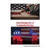 NO-PREP Comprehensive Full Unit Study on Understanding the U.S. Presidential Election