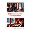 Cover-Sheet-50-ChristmasWinter-Writing-Prompts-30-Note-Taking-Sheets.png 50 Christmas/Winter Writing Prompts and Note-Taking Sheets