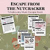 Escape from The Nutcracker- A Tchaikovsky Composer Escape Room cover squ Escape from The Nutcracker- A Tchaikovsky Composer Escape Room
