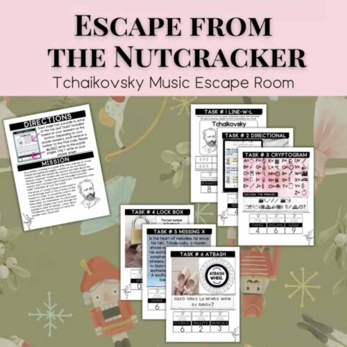 Escape from The Nutcracker- A Tchaikovsky Composer Escape Room