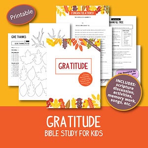 Gratitude Bible Study for Kids (Printable)