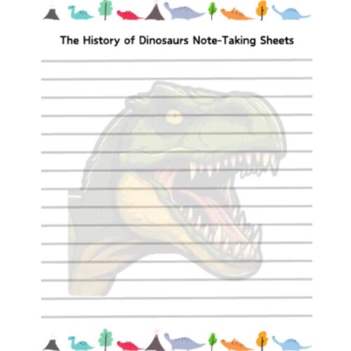 Dinosaurs note-taking sheet with a colorful prehistoric theme, ideal for homeschool history and science lessons, emphasizing engaging educational resources for homeschooling families.
