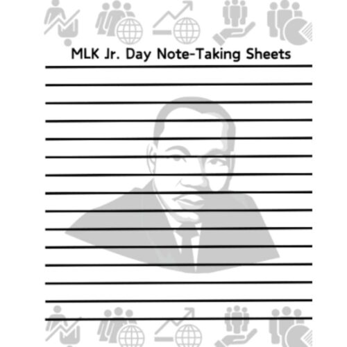 1. Alt text: MLK Jr. Day note-taking sheet with lined space for student reflections, featuring a grayscale portrait of Martin Luther King Jr. and celebratory icons, ideal for homeschool activities.