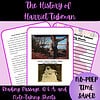The History of Harriet Tubman: Freedom Fighter and American Hero Reading Passage, Q & A, and Note-Taking Sheets