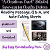 Reading passage, Q&A, and note-taking sheets based on "A Christmas Carol" by Charles Dickens for grades 6-12, ideal for homeschool resources and educational activities.