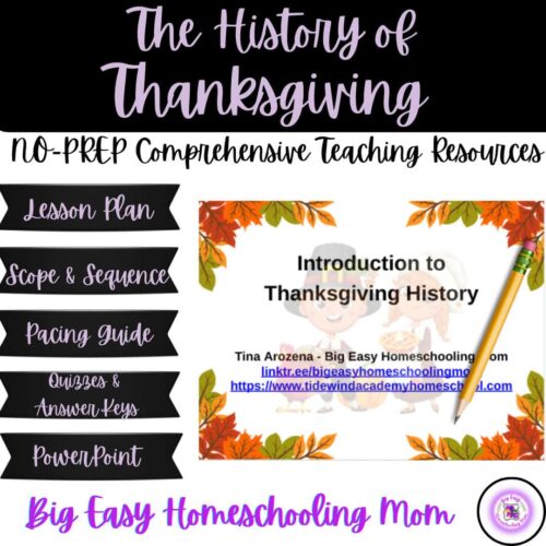 Thumbnail-Cover-NO-PREP-Comprehensive-Teaching-Resources-The-History-of-Thanksgiving.png 1. Thanksgiving history resources for homeschooling, including lesson plans, quizzes, and answer keys, perfect for no-prep teaching and engaging family activities.