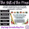 A comprehensive homeschool study unit on "The Gift of the Magi" for middle to high school students, including lesson plans, assessments, writing prompts, activities, and projects, perfect for homeschooling.