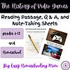 The History of Video Games Reading Passage, Q & A, and Note-Taking Sheets