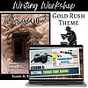 Writer's Gold Rush 1. Homeschool resource for writing workshops, gold rush theme, and creative lesson plans to inspire young writers and enhance homeschool learning experiences.
