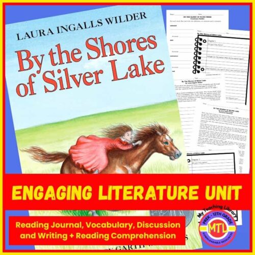Laura Ingalls Wilder By the Shores of Silver Lake homeschool literature unit with reading journal and vocabulary activities, perfect for engaging homeschool students in reading comprehension and discussion.