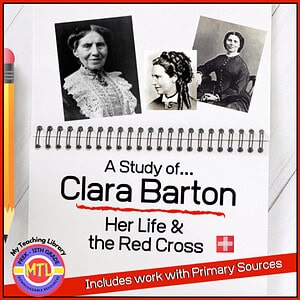 Clara Barton and the Red Cross Unit Study
