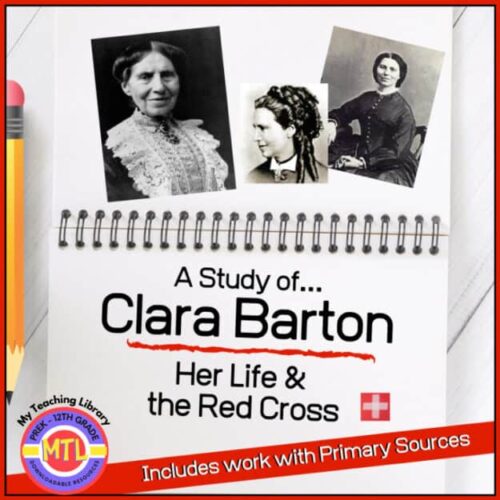 Clara Barton homeschool history resource focusing on her life, the Red Cross, and primary source activities for homeschooling families.