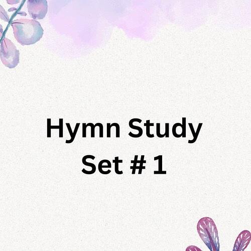Hymn Study Set 1