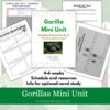 cropped-Gorilla-Mini-Unit-Etsy-image.jpg Gorilla Mini Unit homeschool science resource with lesson plans, activities, and optional novel study for 4-6 weeks focused on gorilla biology and behavior.