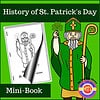 cropped-History-of-St-Patricks-Day-mini-book.jpg Colorful St. Patrick's Day history mini-book for homeschool learning, perfect for teaching 1st-12th grade students about Irish traditions and holiday facts. Educational resource from Homeschool Resource Co.