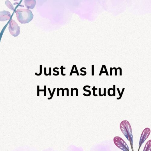 cropped-Just-As-I-Am-Hymn-Study.png A hymn study handouts for homeschoolers, featuring a watercolor-themed design, encouraging personalized faith-based learning and spiritual growth. Perfect for homeschooling religious education.