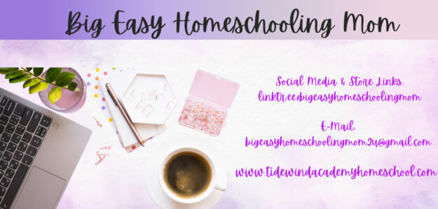Homeschool With Big Easy Homeschooling Mom banner