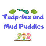 Tadpoles And Mud Puddles