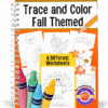 cropped-Z-240-Trace-and-Color-Fall-Themed-Cover3.png Printable fall themed trace and color worksheets for homeschooling, kids educational activity pages, preschool learning resources, autumn coloring sheets, teaching tools for 1st-12th grade students.