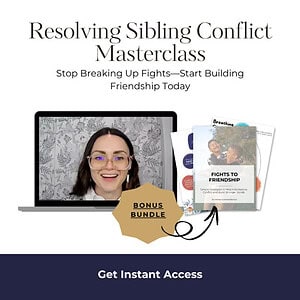 Resolving Sibling Conflict Masterclass + Toolkit