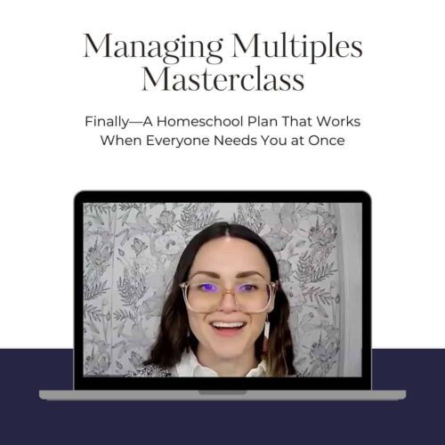 managing multiples Empowering homeschooling parents with managing multiple children through expert masterclasses for efficient homeschool planning and organization.