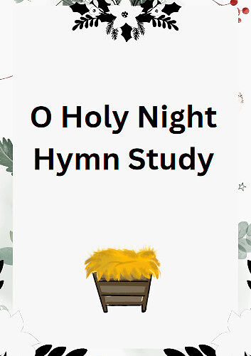 O Holy Night Hymn Study