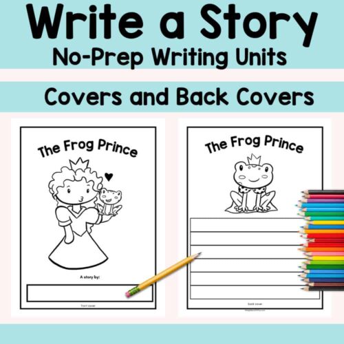 Coloring book cover for "The Frog Prince" with writing prompts, no-prep writing activities, homeschool resource for kids, printable back and front covers, educational homeschool writing units, teaching tools.