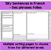 3 Silly Sentences in French - Des phrases folles, multiple writing pages for homeschool language learning activities, French phrase practice sheets, educational resources for homeschoolers.