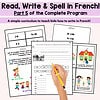 382 French Writing Reading and Spelling Program for FSL Unit 5