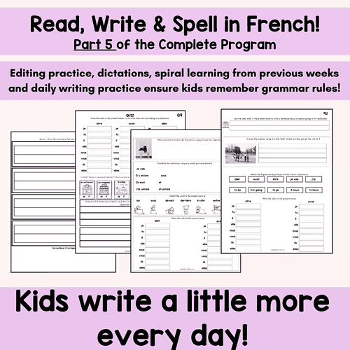 385 French Writing Reading and Spelling Program for FSL Unit 5