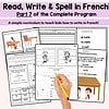fsl French Writing Reading and Spelling Program for FSL Unit 7