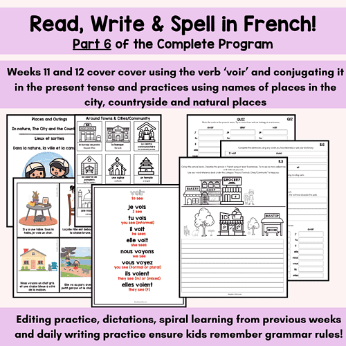 394 French Writing Reading and Spelling Program for FSL Unit 6