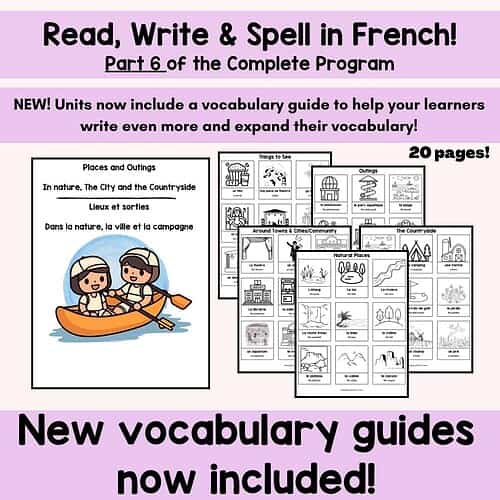 395 French Writing Reading and Spelling Program for FSL Unit 6