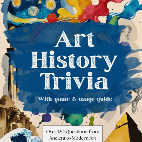 Art-History-Trivia.png Art history trivia game and usage guide for homeschooling, featuring questions on ancient to modern art styles, including famous artworks like the Great Pyramid and iconic sculptures, perfect for educational fun.